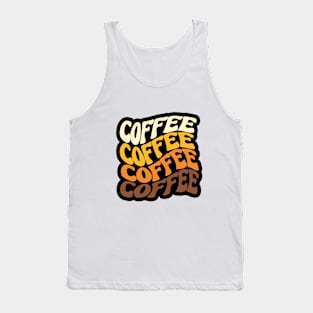 COFFEE !! Cute Cool Colorful Coffee Lover Funny Foodie Designer Quote Tank Top